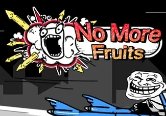 No More Fruits